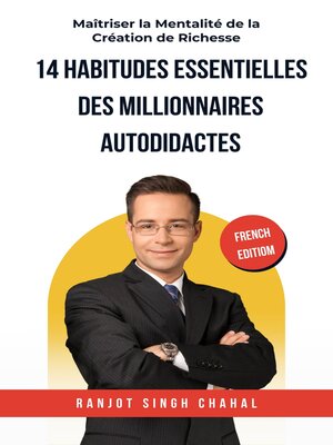 cover image of 14 Habitudes Essentielles des Millionnaires Autodidactes